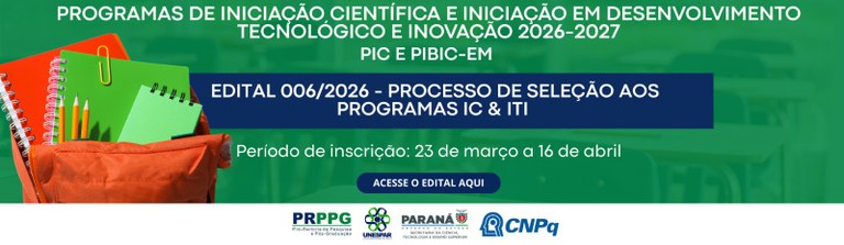 PROCESSO DE SELEÇÃO AO PIC-EM & PIBIC-EM DA UNESPAR 2026-2027